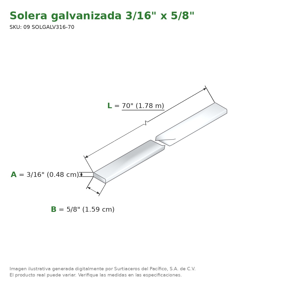 Solera galvanizada 3/16" x 5/8" x 70" 5.83ft - medidas