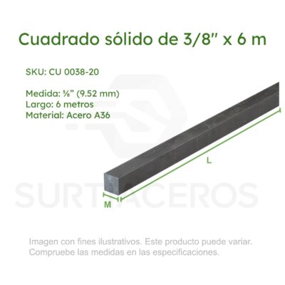 Cuadrado sólido de 3/8" x 6MTS (Acero A36)