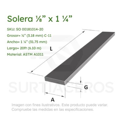 Solera 1/8" x 1-1/4" x 6MTS  (Acero ASTM A1011)