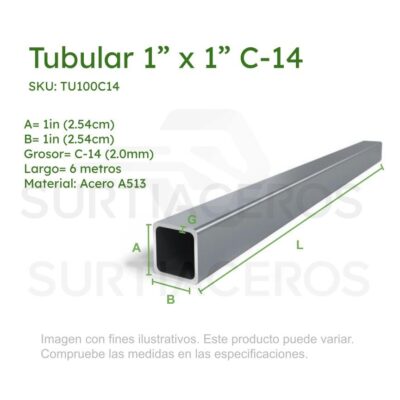 Tubular 1" x 1" C-14 x 6MTS (Acero A513)