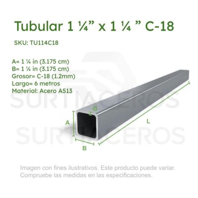 Tubular 1-1/4" x 1-1/4" C-18 x 6MTS (Acero A513)