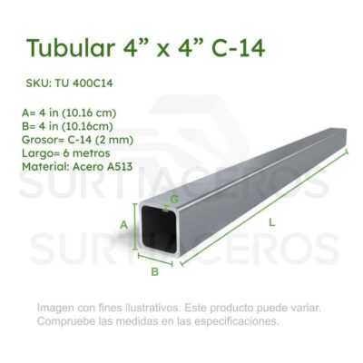 Tubular 4" x 4" C-14 x 6MTS (Acero A513)