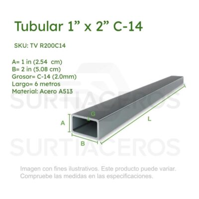 Tubular 1" x 2" C-14 x 6MTS