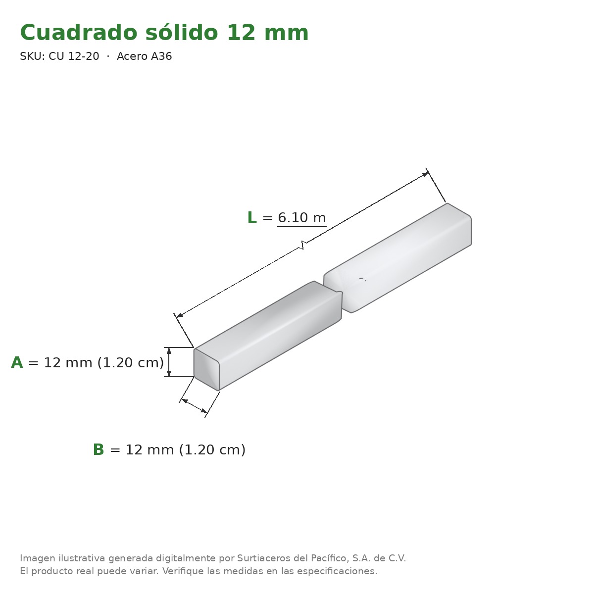 Cuadrado sólido 12 mm x 6.10 m - Acero A36 - medidas