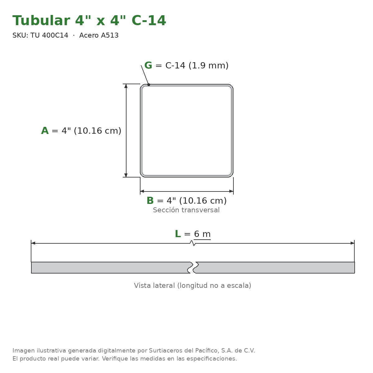 Tubular 4" x 4" C-14 x 6.00 m - Acero A513