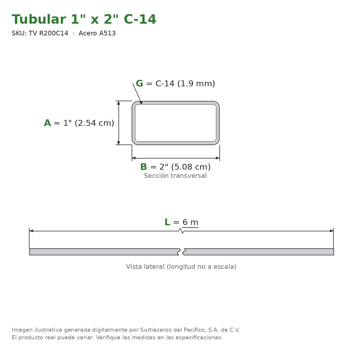 Tubular 1" x 2" C-14 x 6.00 m - Acero A513