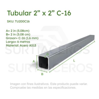 Tubular 2" x 2" C-16 x 6MTS (Acero A513)