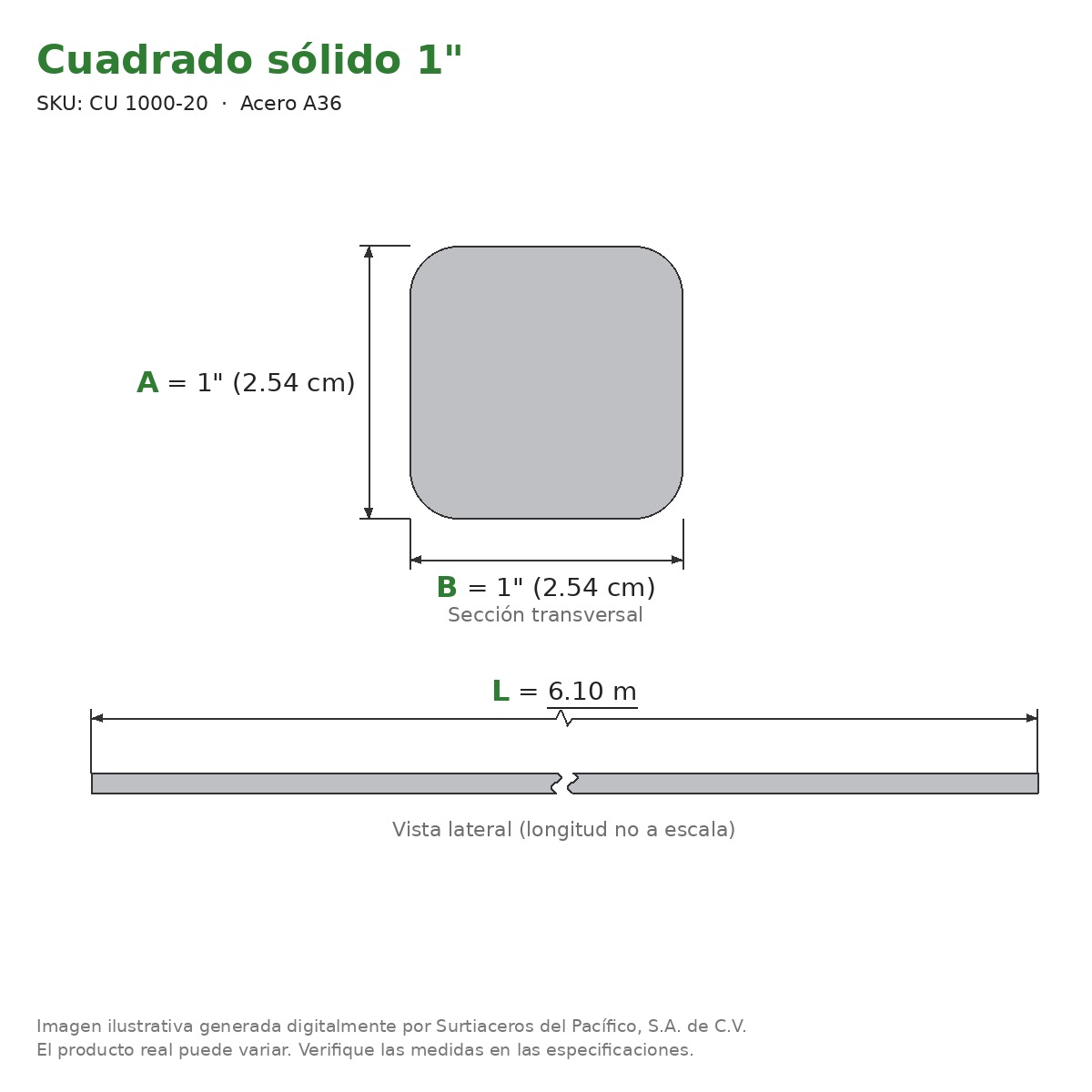 Cuadrado sólido 1" x 6.10 m - Acero A36 - sección transversal