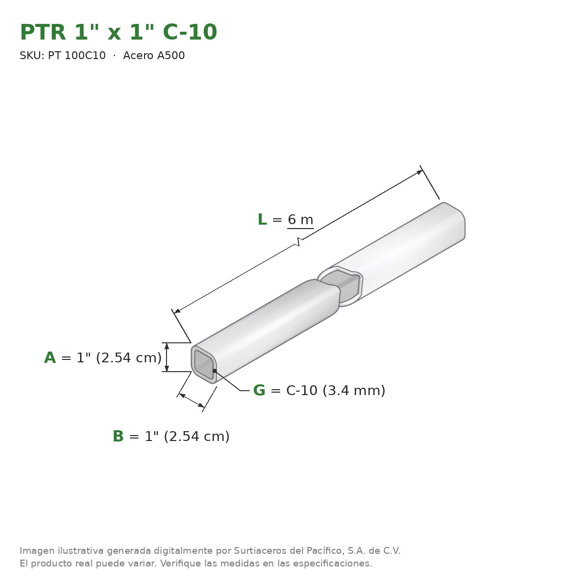 PTR 1" x 1" C-10 x 6.00 m - Acero A500