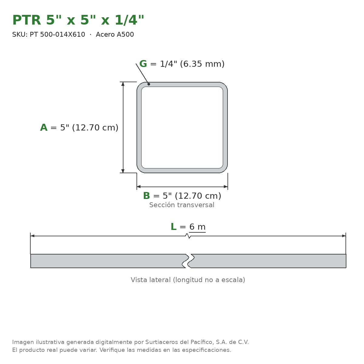 PTR 5" x 5" x 1/4" x 6.00 m - Acero A500