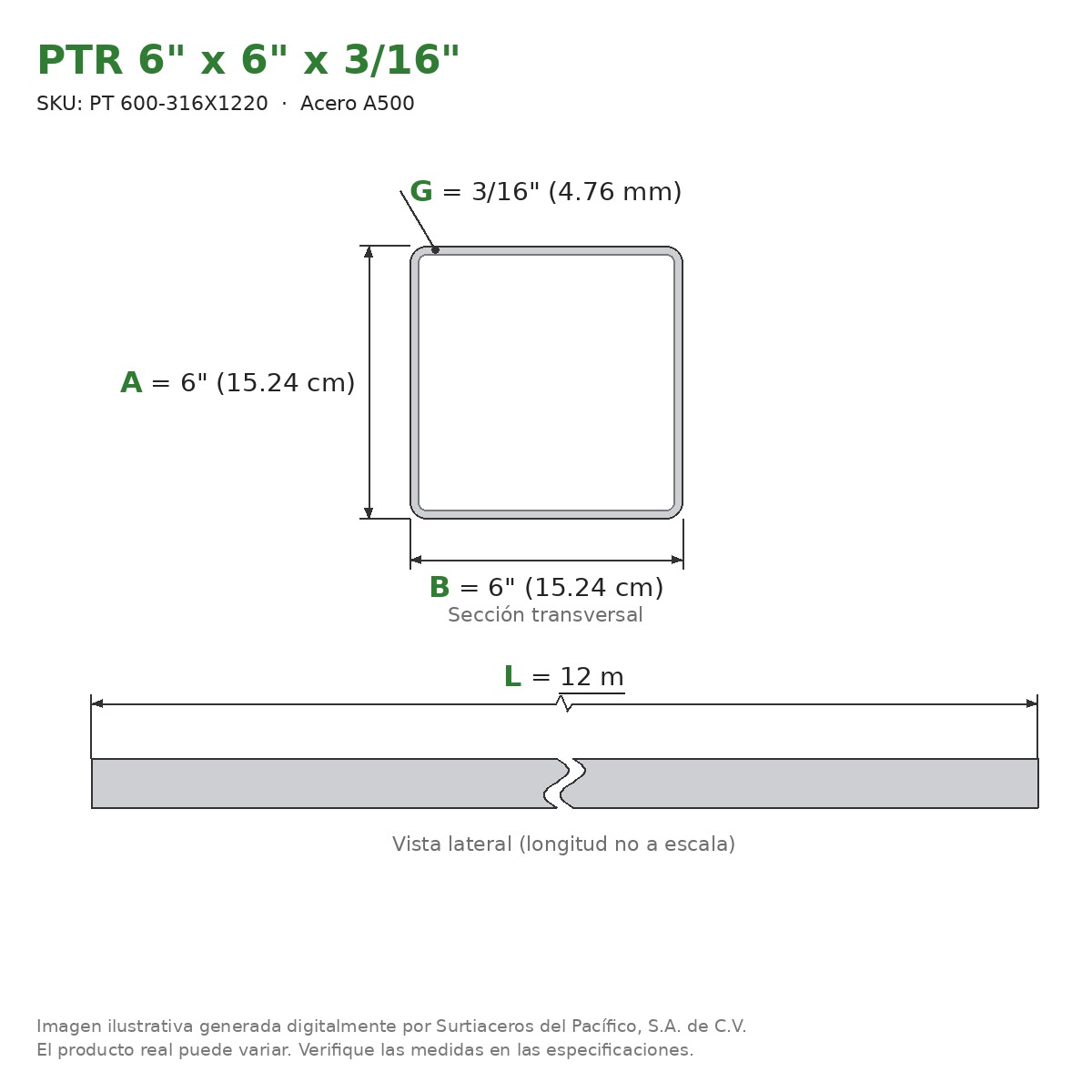 PTR 6" x 6" x 3/16" x 12.00 m - Acero A500