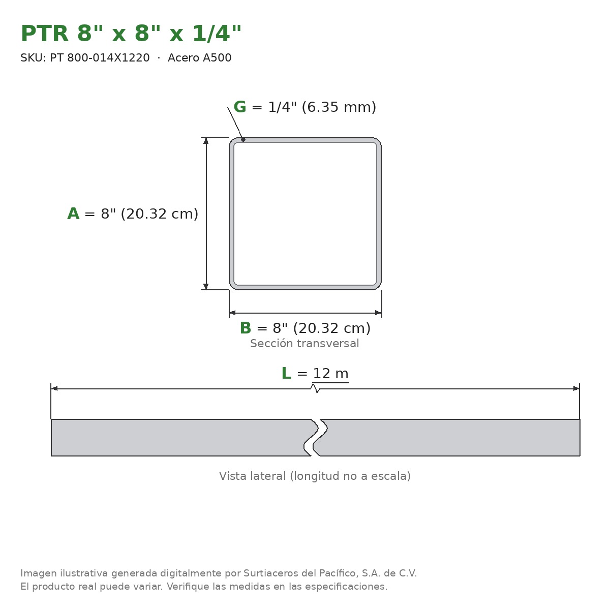 PTR 8" x 8" x 1/4" x 12.00 m - Acero A500