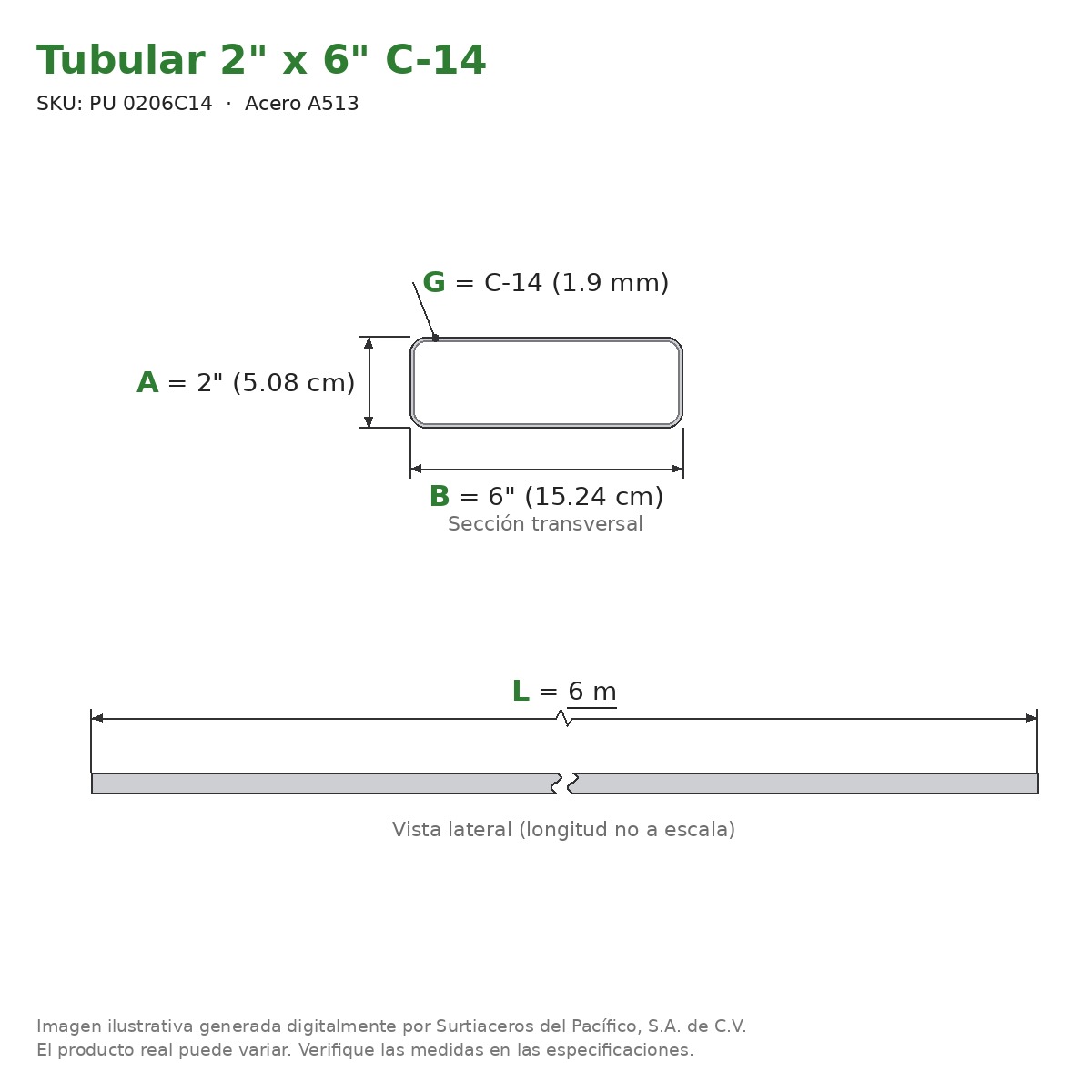 Tubular 2" x 6" C-14 x 6.00 m - Acero A513