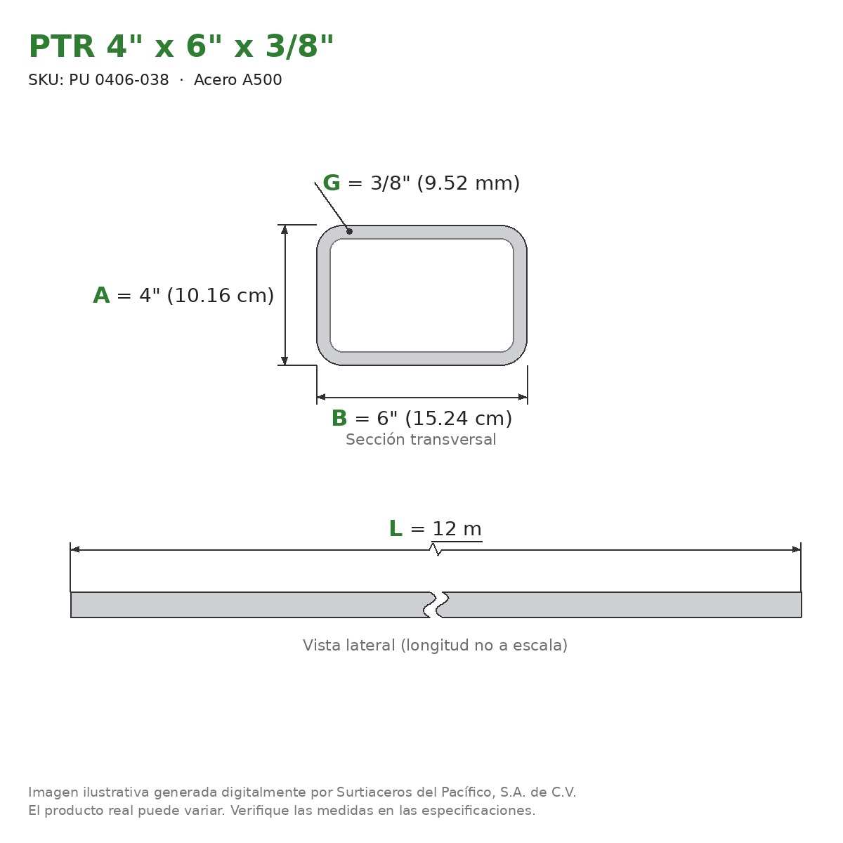 PTR 4" x 6" x 3/8" x 12.00 m - Acero A500