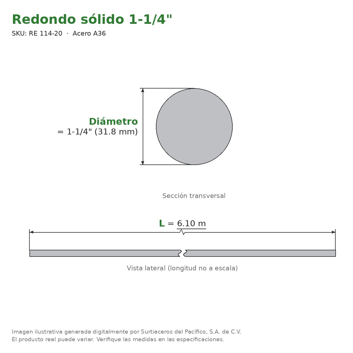 Redondo sólido 1-1/4" x 6.10 m - Acero A36 - sección transversal