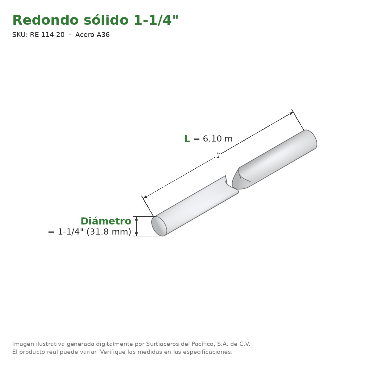 Redondo sólido 1-1/4" x 6.10 m - Acero A36 - medidas