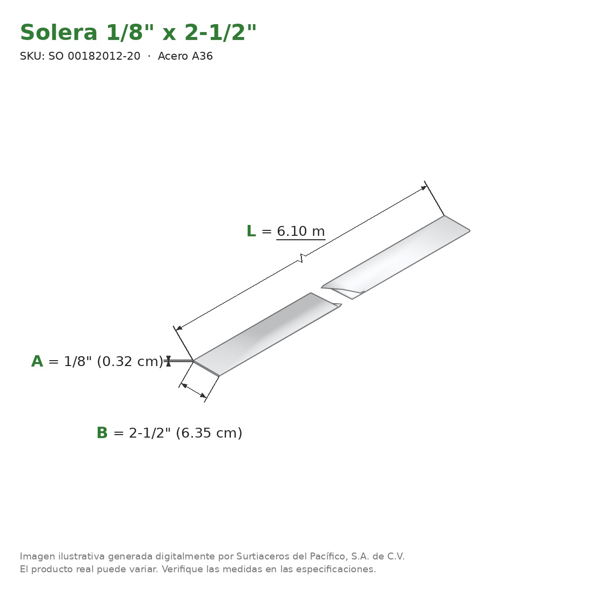 Solera 1/8" x 2-1/2" x 6.10 m - Acero A36 - medidas
