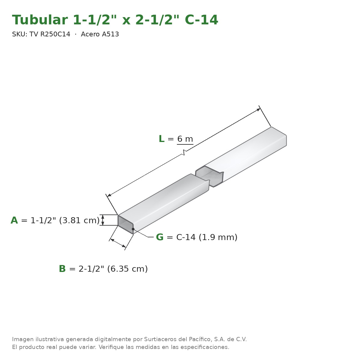 Tubular 1-1/2" x 2-1/2" C-14 x 6.00 m - Acero A513