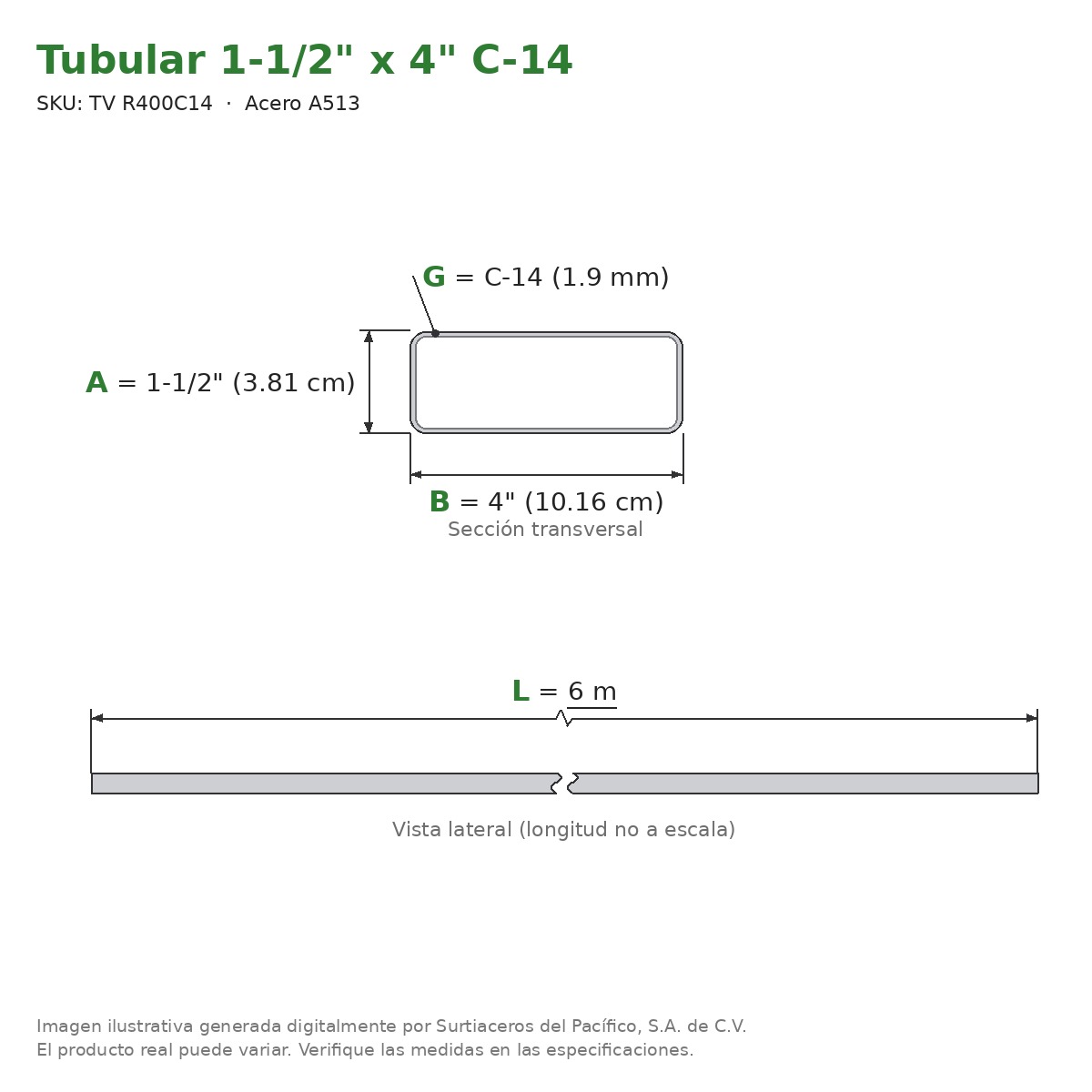 Tubular 1-1/2" x 4" C-14 x 6.00 m - Acero A513