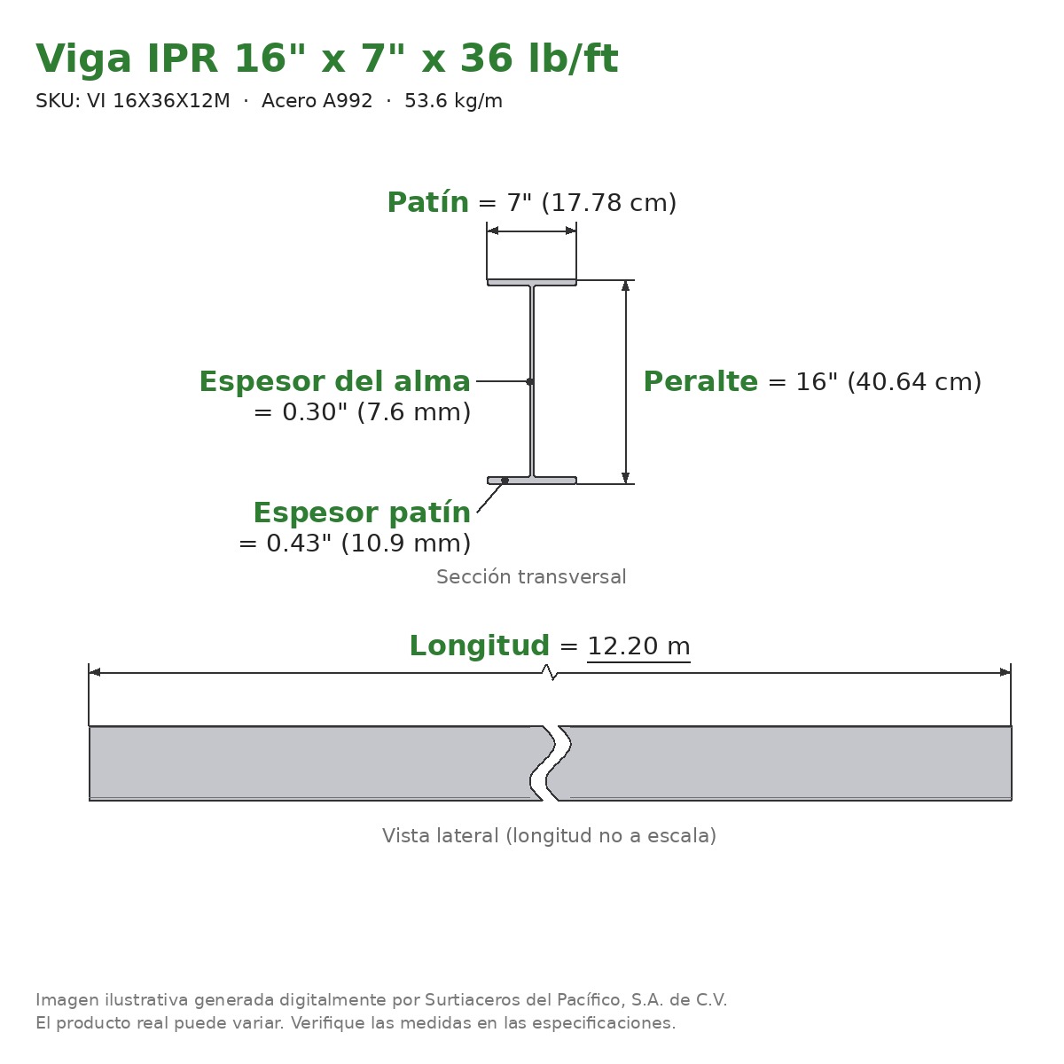 Viga IPR 16" x 7" x 36 lb/ft (53.6 kg/m) x 12.20 m - Acero A992 (patín 0.43", alma 0.30") - sección transversal