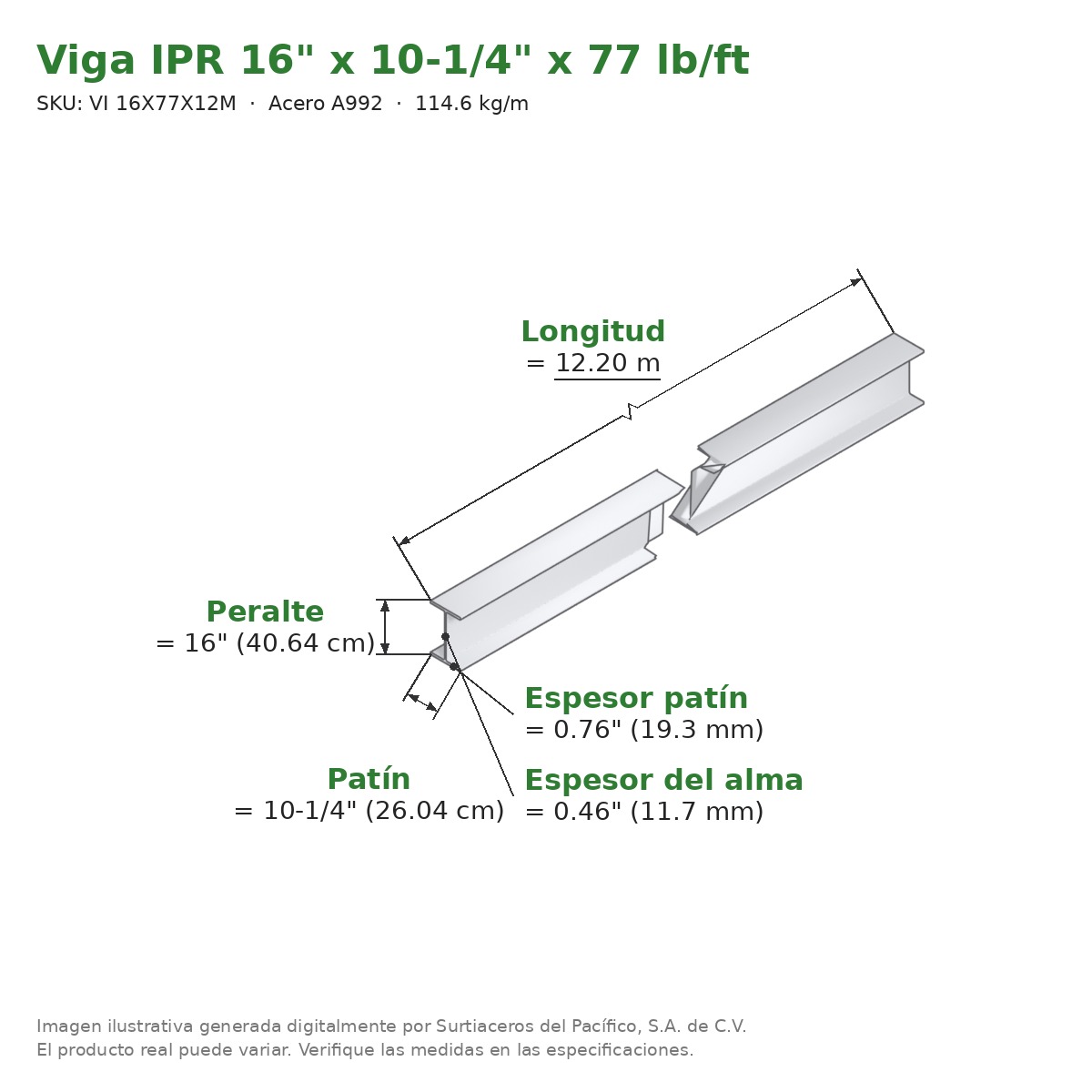 Viga IPR 16" x 10-1/4" x 77 lb/ft (114.6 kg/m) x 12.20 m - Acero A992 (patín 0.76", alma 0.46") - medidas