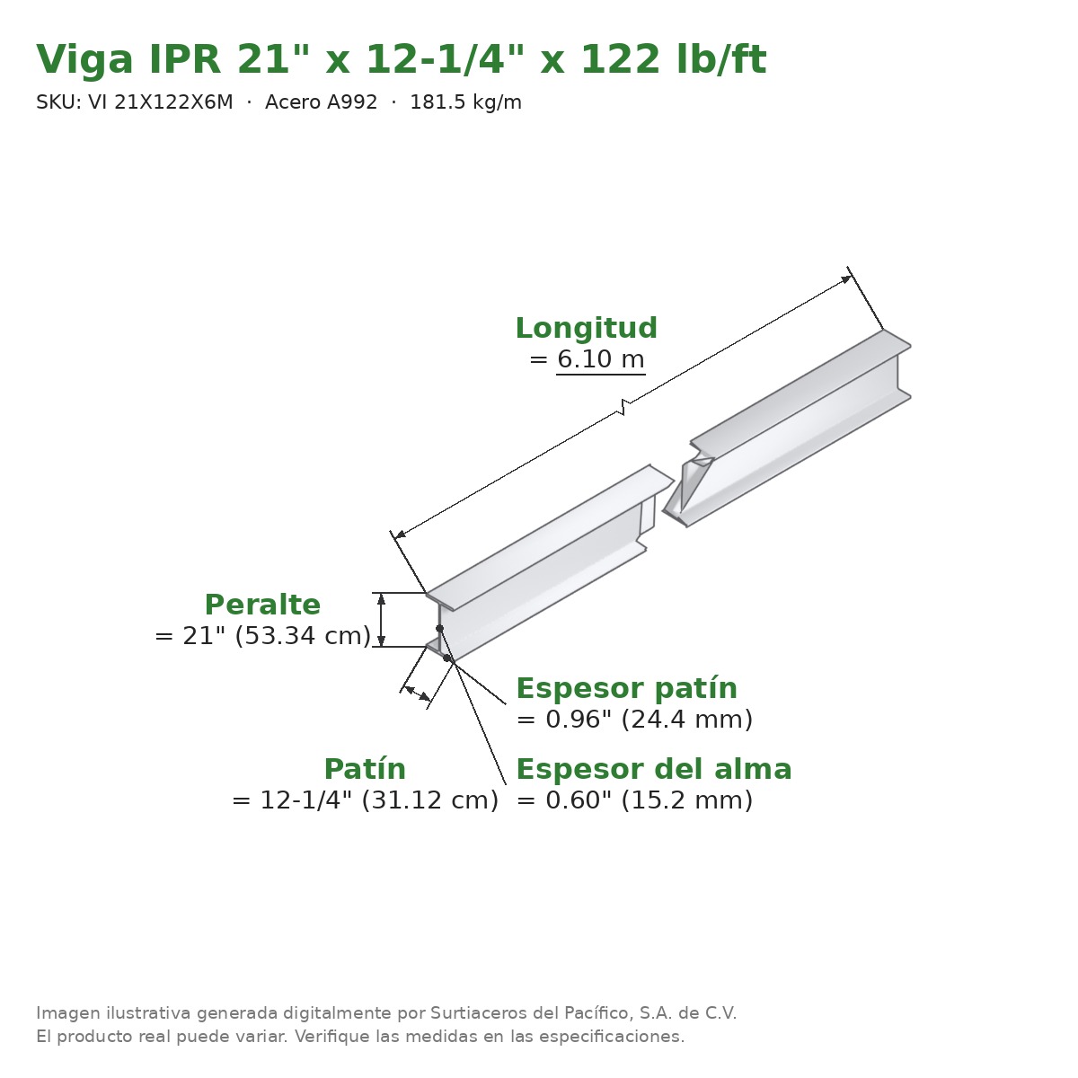 Viga IPR 21" x 12-1/4" x 122 lb/ft (181.5 kg/m) x 6.10 m - Acero A992 (patín 0.96", alma 0.60") - medidas