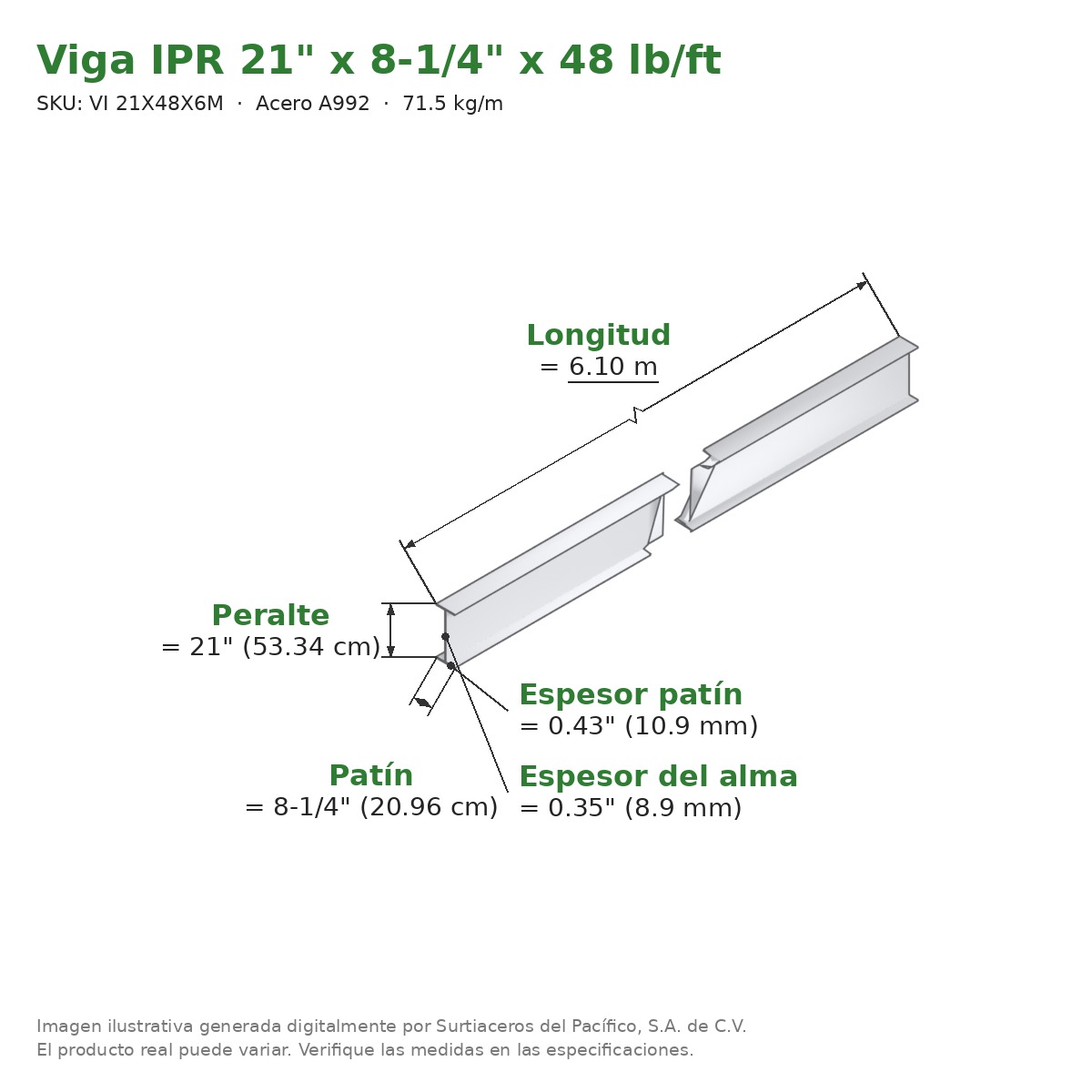 Viga IPR 21" x 8-1/4" x 48 lb/ft (71.5 kg/m) x 6.10 m - Acero A992 (patín 0.43", alma 0.35") - medidas