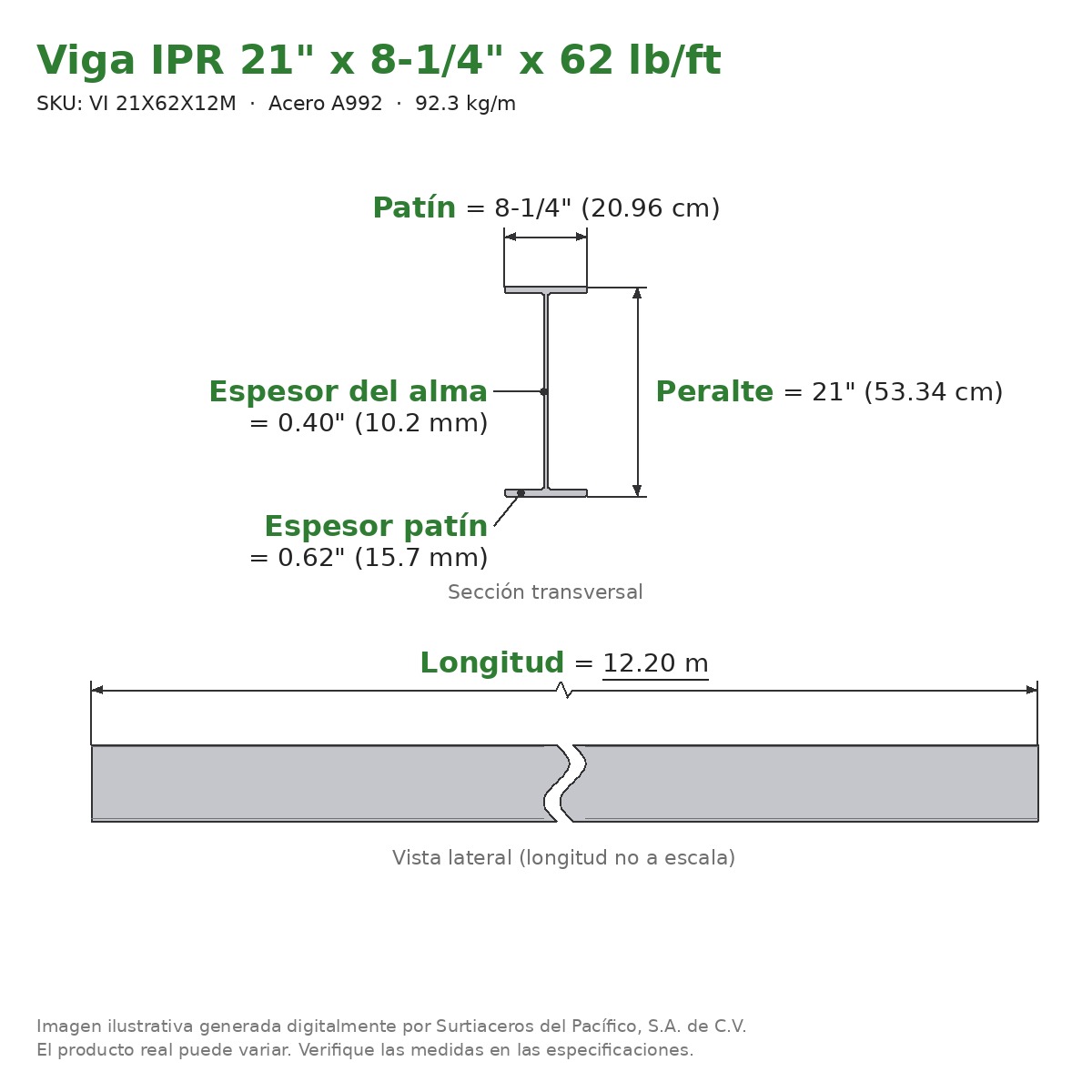 Viga IPR 21" x 8-1/4" x 62 lb/ft (92.3 kg/m) x 12.20 m - Acero A992 (patín 0.62", alma 0.40") - sección transversal