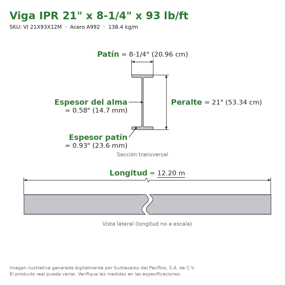 Viga IPR 21" x 8-1/4" x 93 lb/ft (138.4 kg/m) x 12.20 m - Acero A992 (patín 0.93", alma 0.58") - sección transversal
