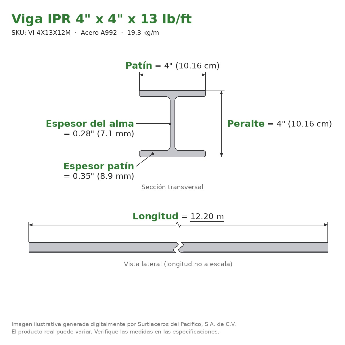 Viga IPR 4" x 4" x 13 lb/ft (19.3 kg/m) x 12.20 m - Acero A992 (patín 0.35", alma 0.28") - sección transversal