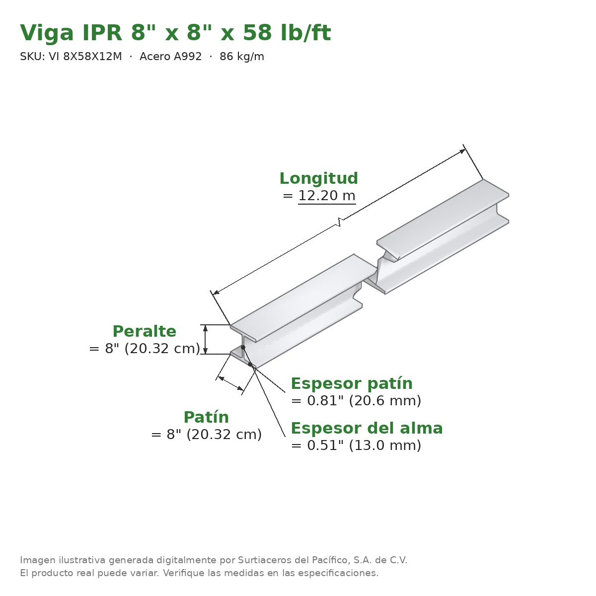 Viga IPR 8" x 8" x 58 lb/ft (86 kg/m) x 12.20 m - Acero A992 (patín 0.81", alma 0.51") - medidas