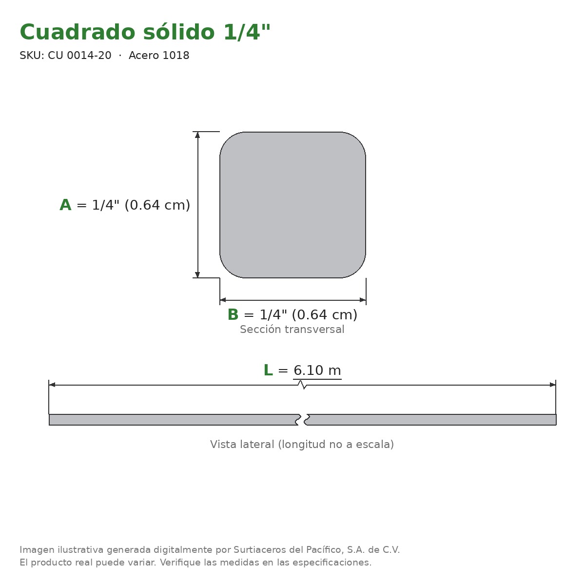 Cuadrado sólido 1/4" x 6.10 m - Acero 1018 - sección transversal
