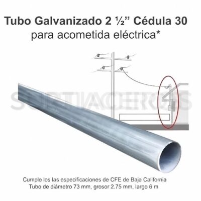Tubo Galvanizado 2-1/2" Ced 30 x 6.10 MTS (Diámetro Ext 2.875", Espesor 0.104", Acero A513 galvanizado)