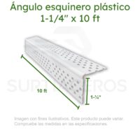 Ángulo esquinero plástico (vinílico) 1-1/4" x 10 ft