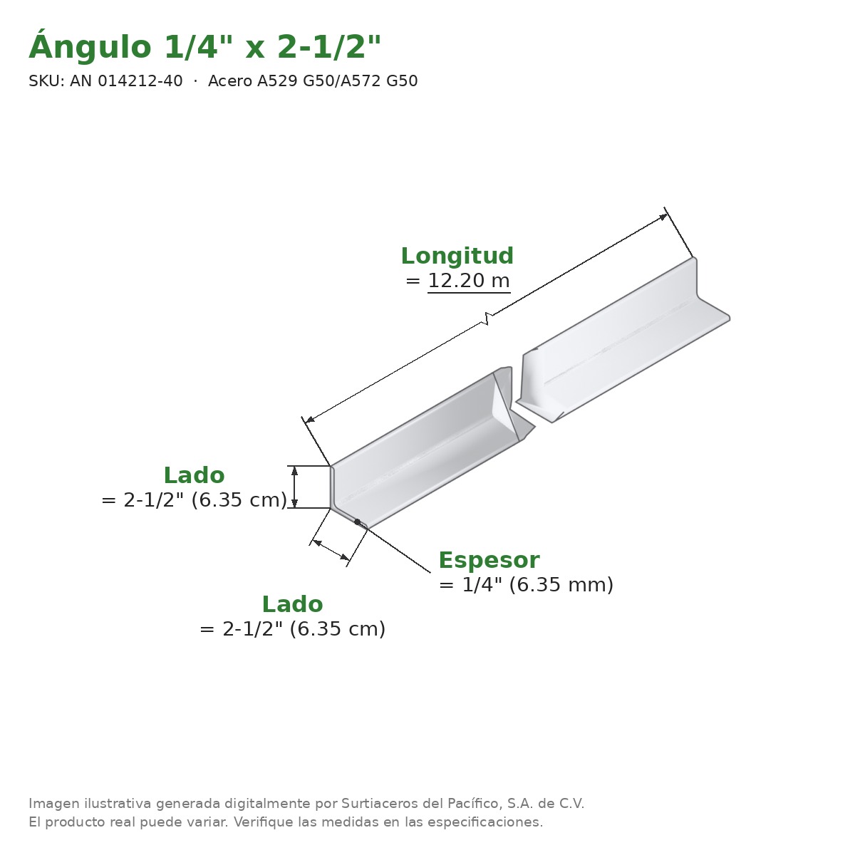 Ángulo 1/4" x 2-1/2" x 12.20 m - Acero A529 G50/A572 G50 - medidas