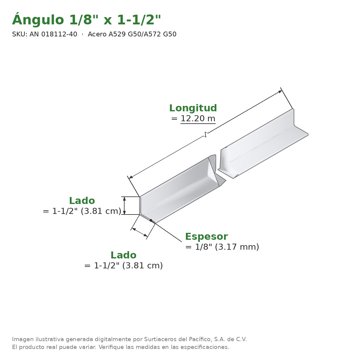 Ángulo 1/8" x 1-1/2" x 12.20 m - Acero A529 G50/A572 G50 - medidas