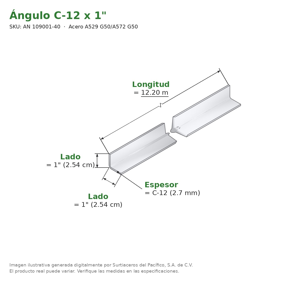 Ángulo C-12 x 1" x 12.20 m - Acero A529 G50/A572 G50 - medidas