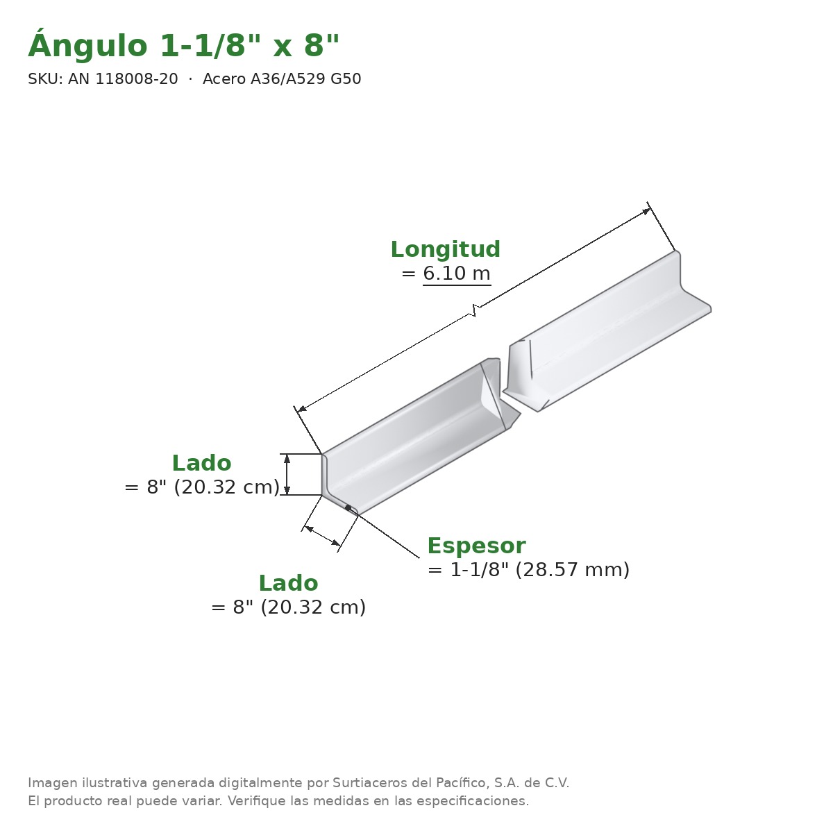 Ángulo 1-1/8" x 8" x 6.10 m - Acero A36/A529 G50 - medidas