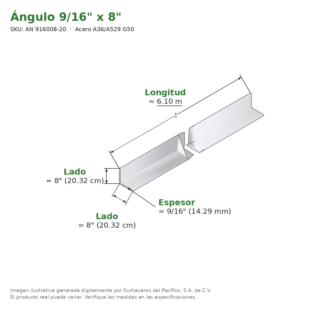 Ángulo 9/16" x 8" x 6.10 m - Acero A36/A529 G50 - medidas