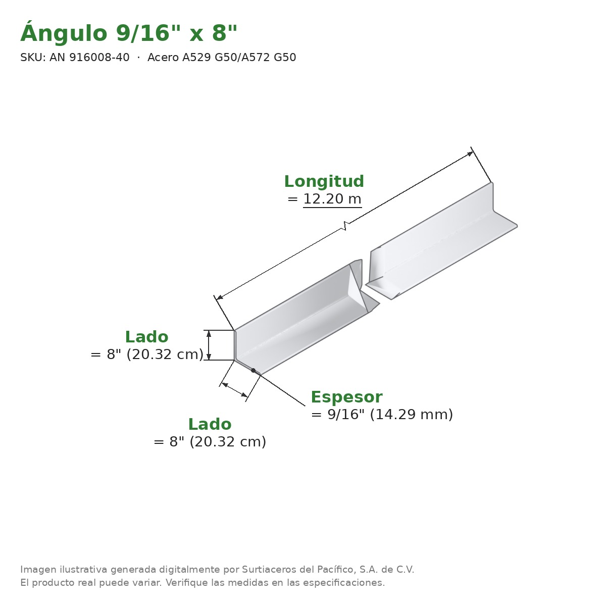 Ángulo 9/16" x 8" x 12.20 m - Acero A529 G50/A572 G50 - medidas