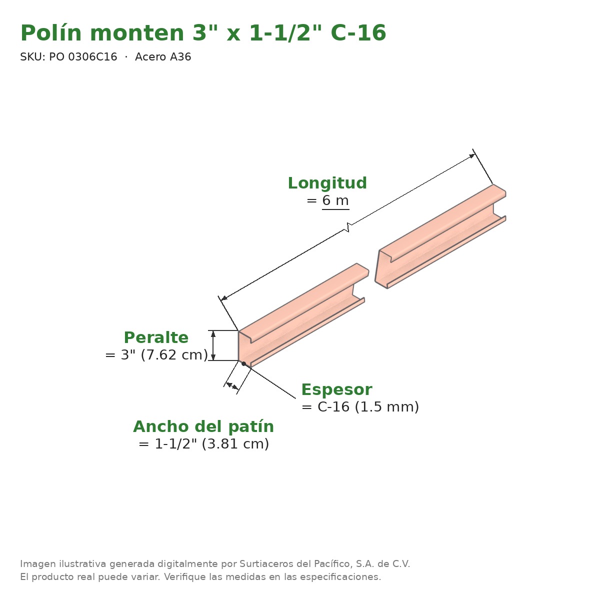 Polín monten 3" x 1-1/2" C-16 x 6 m - Acero A36 - medidas