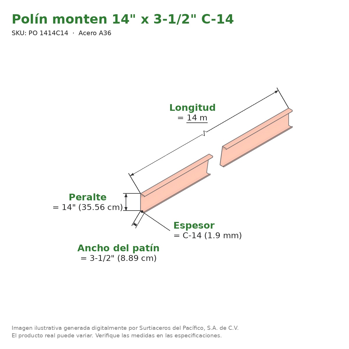 Polín monten 14" x 3-1/2" C-14 x 14 m - Acero A36 - medidas
