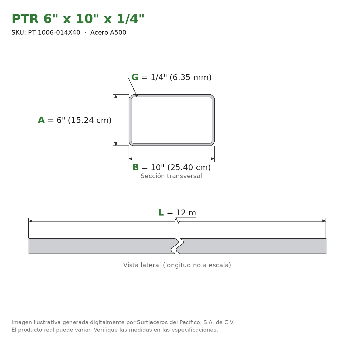 PTR 6" x 10" x 1/4" x 12.00 m - Acero A500