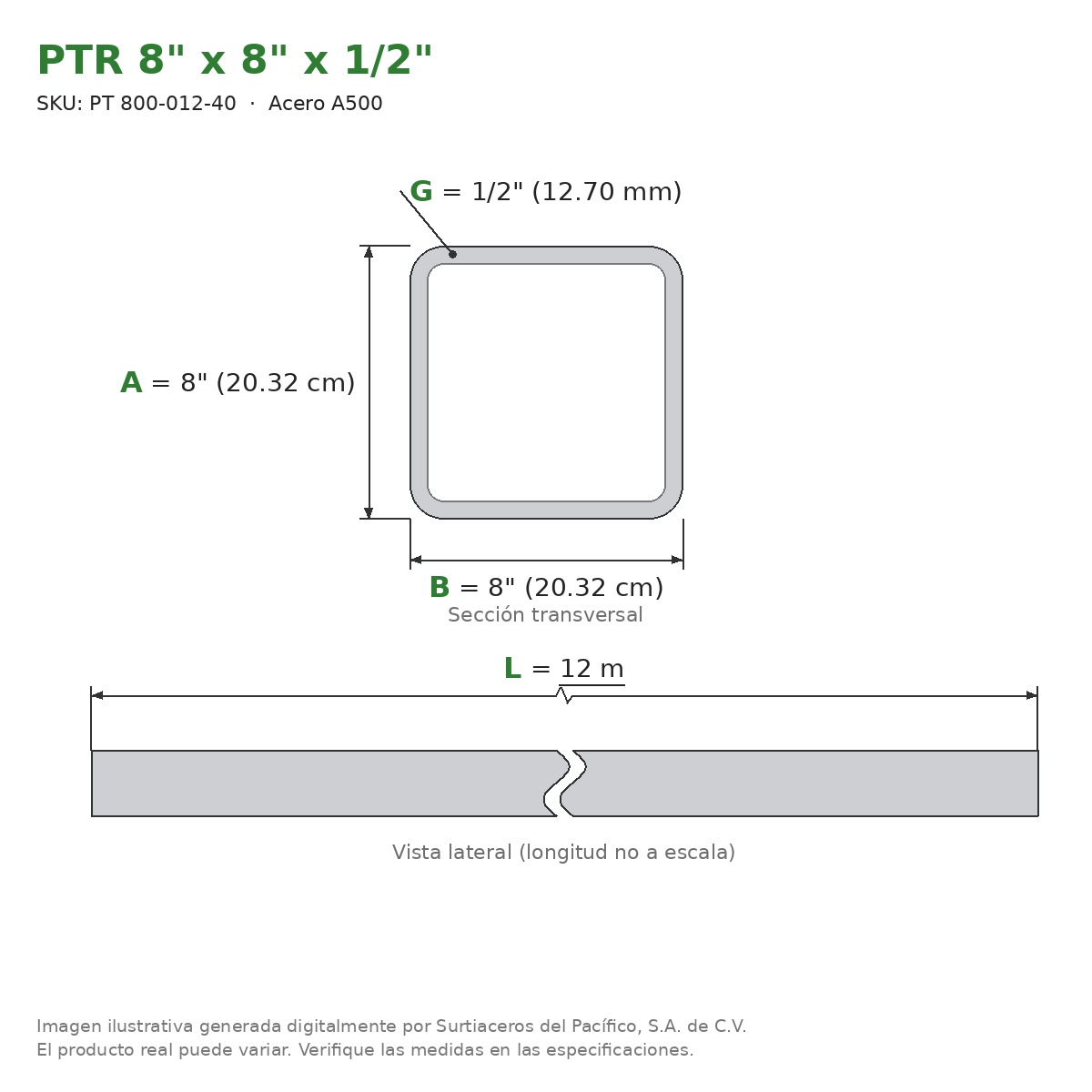 PTR 8" x 8" x 1/2" x 12.00 m - Acero A500