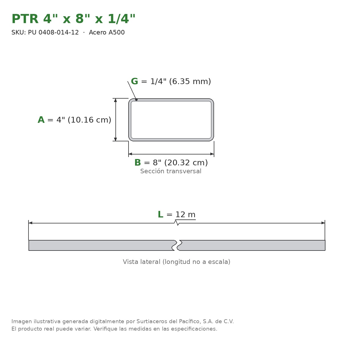 PTR 4" x 8" x 1/4" x 12.00 m - Acero A500