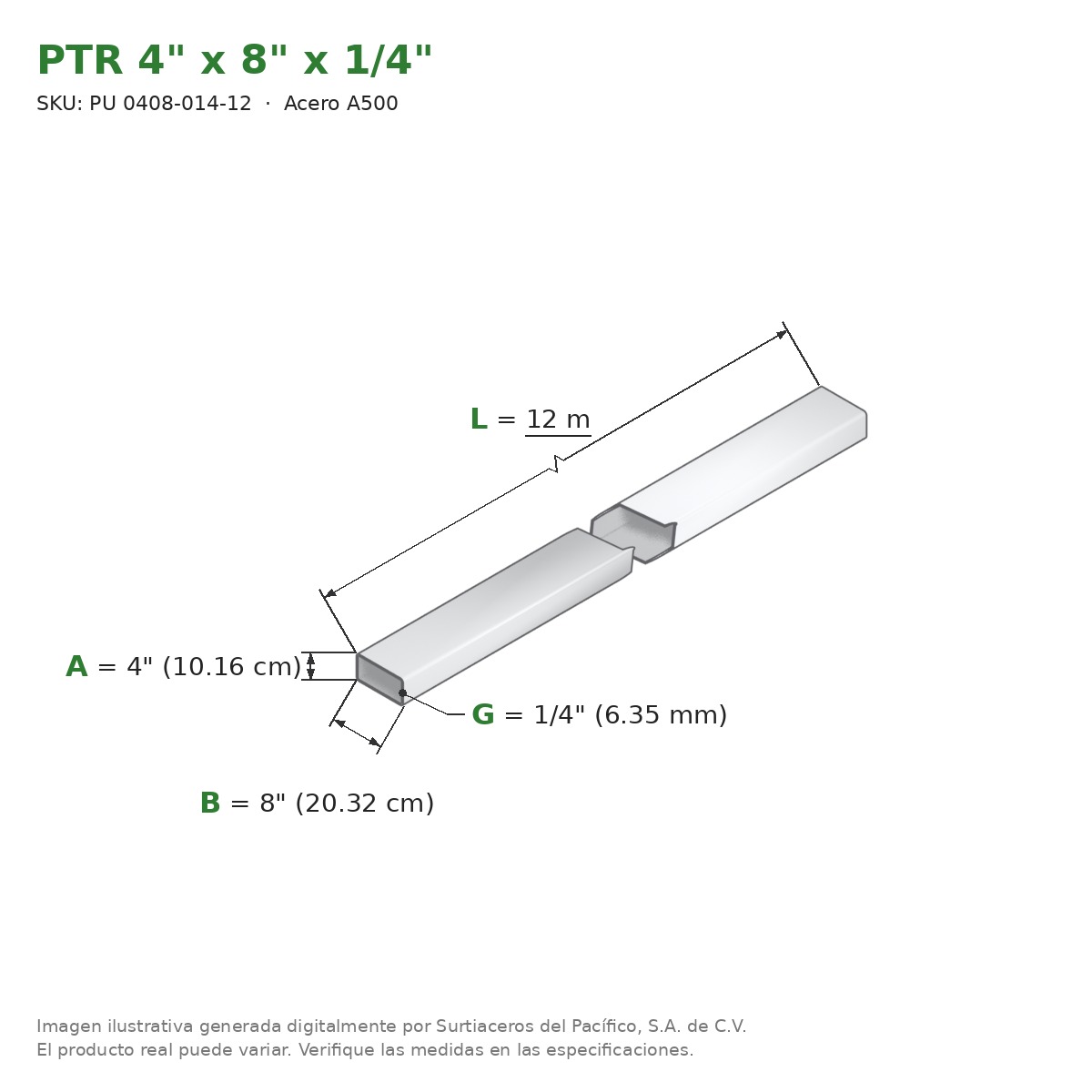 PTR 4" x 8" x 1/4" x 12.00 m - Acero A500