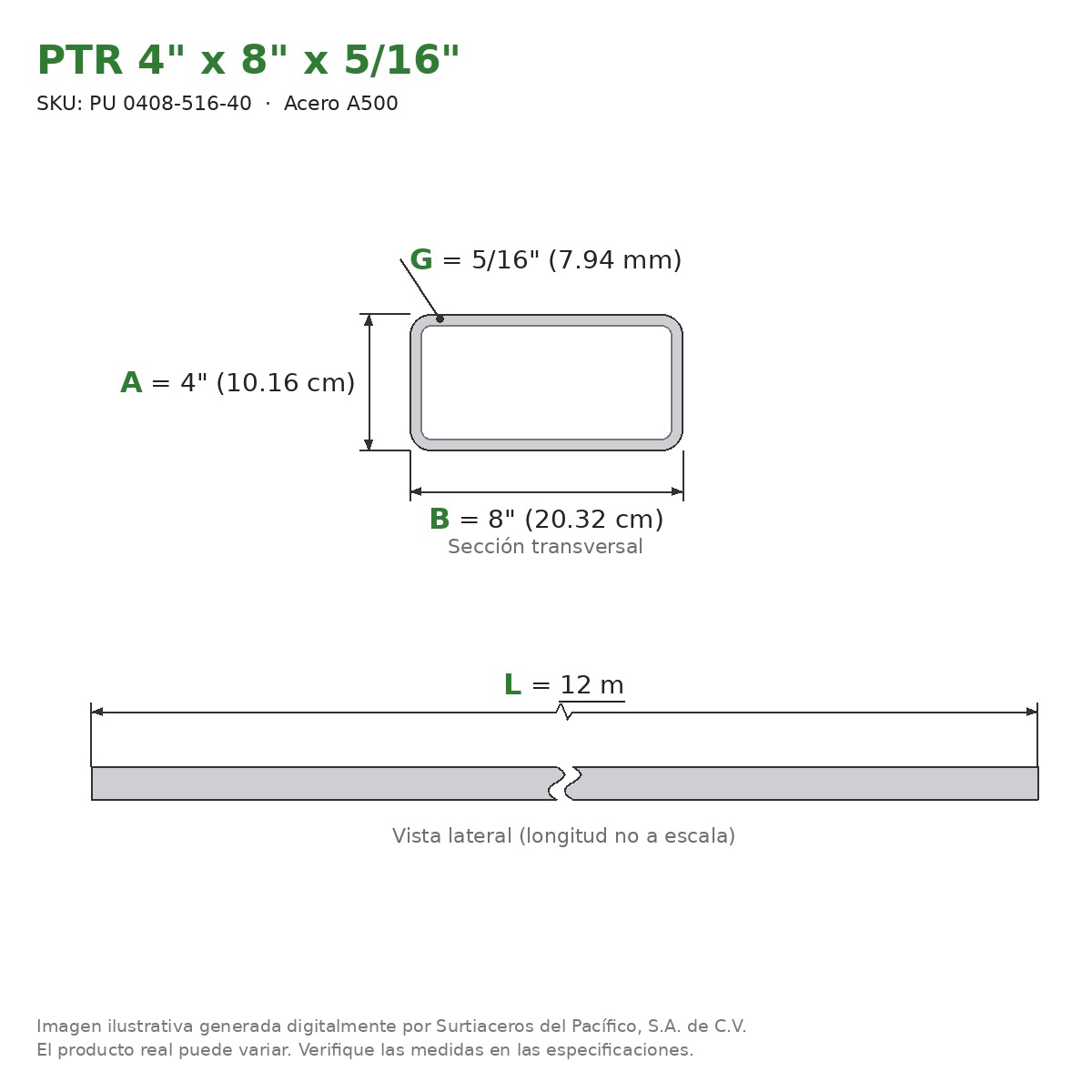 PTR 4" x 8" x 5/16" x 12.00 m - Acero A500