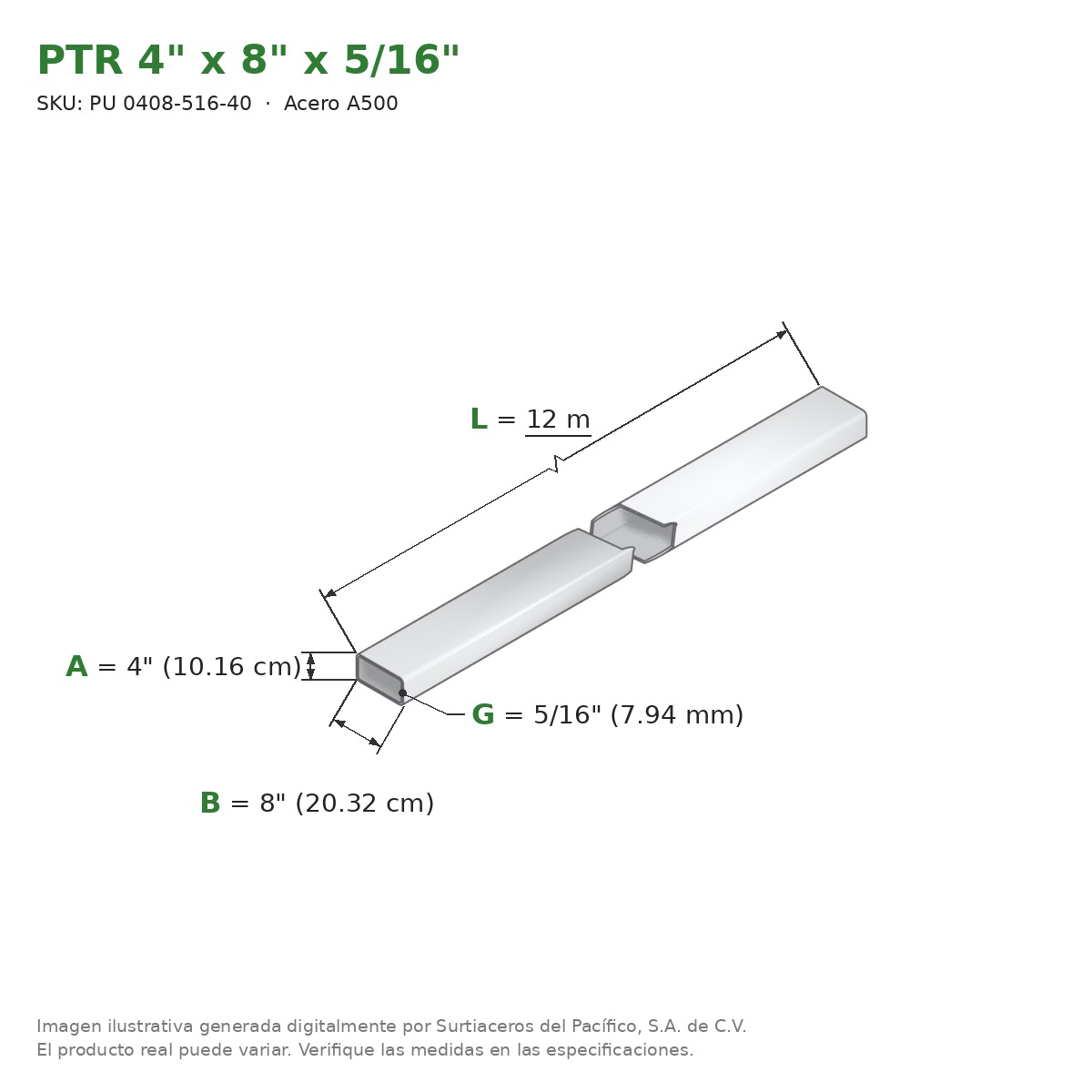 PTR 4" x 8" x 5/16" x 12.00 m - Acero A500