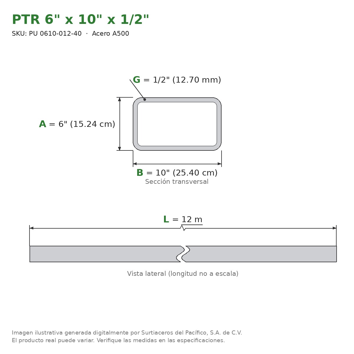 PTR 6" x 10" x 1/2" x 12.00 m - Acero A500