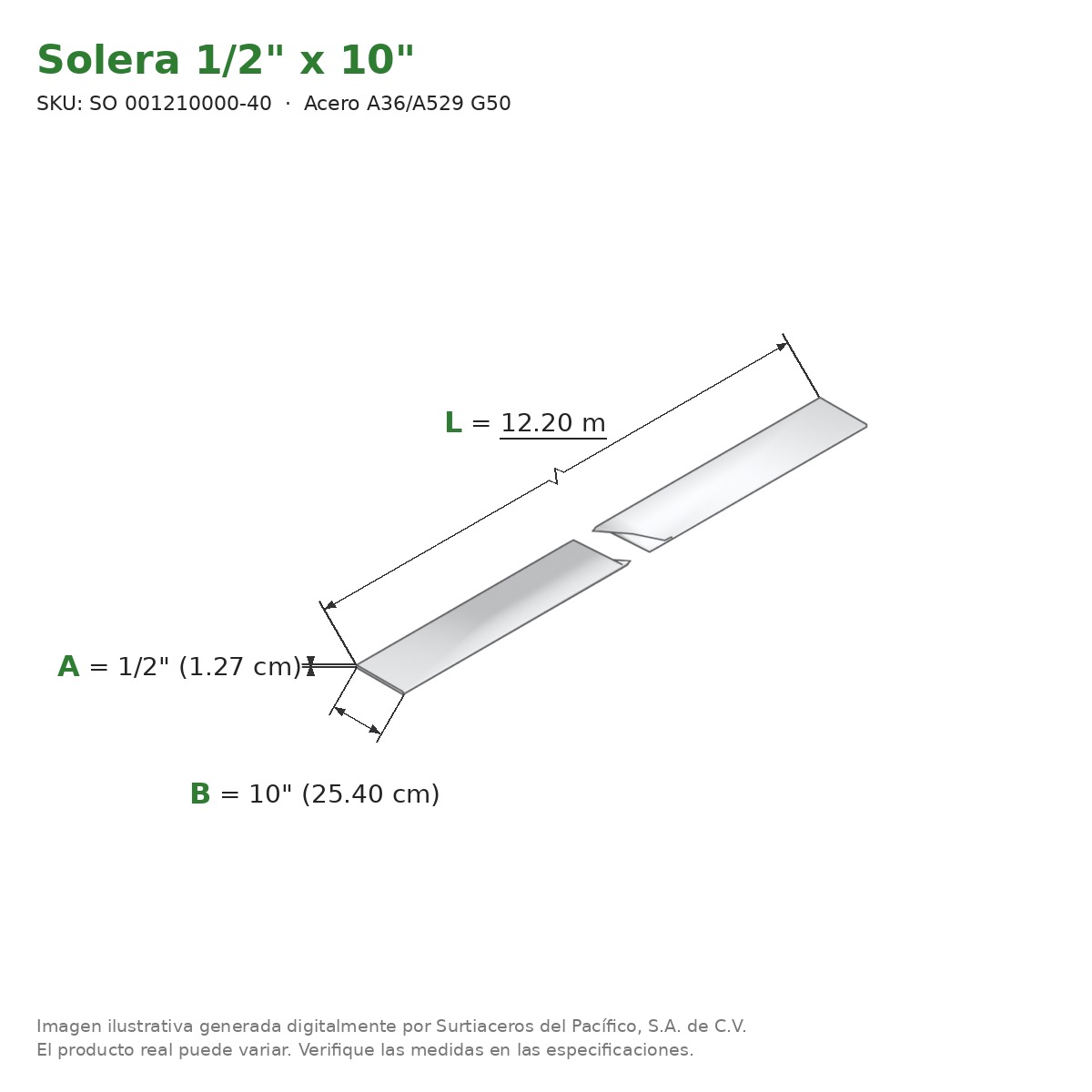 Solera 1/2" x 10" x 12.20 m - Acero A36/A529 G50 - medidas